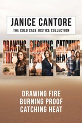 The Cold Case Justice Collection: Drawing Fire / Burning Proof / Catching Heat - eBook