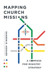 Mapping Church Missions: A Compass for Ministry Strategy - eBook