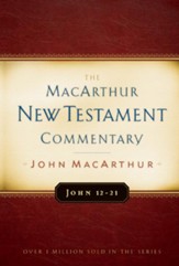 John 12-21: The MacArthur New Testament Commentary - eBook