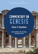 Commentary on Genesis: From The Baker Illustrated Bible Commentary - eBook