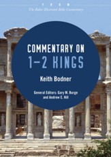 Commentary on 1-2 Kings: From The Baker Illustrated Bible Commentary - eBook