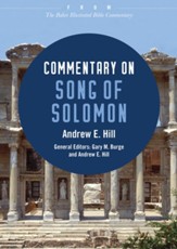 Commentary on Song of Solomon: From The Baker Illustrated Bible Commentary - eBook