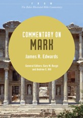 Commentary on Mark: From The Baker Illustrated Bible Commentary - eBook