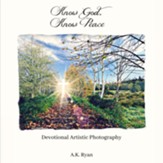 Know God, Know Peace: Devotional Artistic Photography - eBook