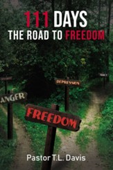 111 Days: The Road to Freedom - eBook