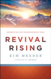 Revival Rising: Embracing His Transforming Fire - eBook