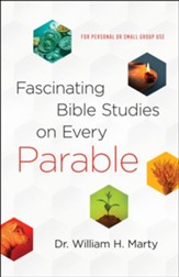 Fascinating Bible Studies on Every Parable - eBook
