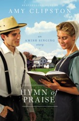 Hymn of Praise: An Amish Singing Story / Digital original - eBook