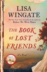 The Book of Lost Friends: A Novel - eBook