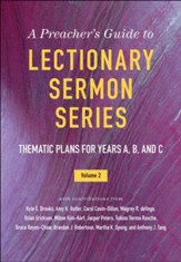 A Preacher's Guide to Lectionary Sermon Series, Volume 2: Thematic Plans for Years A, B, and C - eBook