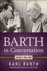 Barth in Conversation: Volume 3: 1964-1968 - eBook