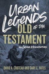 Urban Legends of the Old Testament: 40 Common Misconceptions - eBook