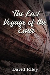 The Last Voyage of the Emir - eBook