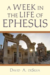 A Week In the Life of Ephesus - eBook