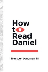 How to Read Daniel - eBook