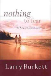 Nothing to Fear: The Key to Cancer Survival - eBook