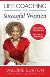Life Coaching for Successful Women: Powerful Questions, Practical Answers - eBook