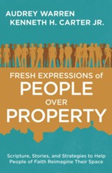 Fresh Expressions of People Over Property - eBook