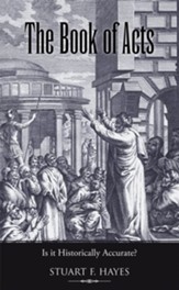 The Book of Acts: Is It Historically Accurate? - eBook