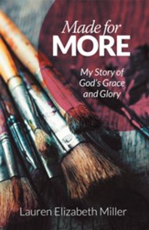 Made for More: My Story of God's Grace and Glory - eBook