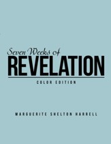 Seven Weeks of Revelation: Color Edition - eBook