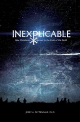 Inexplicable: How Christianity Spread to the Ends of the Earth - eBook