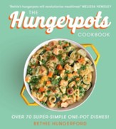 The Hungerpots Cookbook: Over 70 super-simple one-pot dishes! - eBook