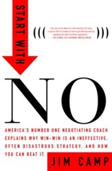 Start with No: The Negotiating Tools that the Pros Don't Want You to Know - eBook