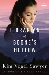 The Librarian of Boone's Hollow: A Novel - eBook