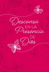 Descansa en la presencia de Dios: 365 devocionales diarios, eBook