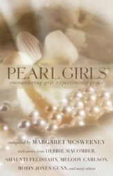 Pearl Girls: Encountering Grit, Experiencing Grace - eBook