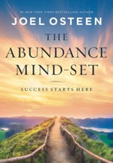 The Abundance Mind-Set: Success Starts Here - eBook
