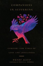 Companions in Suffering: Comfort for Times of Loss and Loneliness - eBook