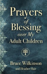 Prayers of Blessing over My Adult Children - eBook