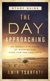 The Day Approaching Study Guide - eBook