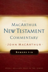 Romans 9-16: The MacArthur New Testament Commentary - eBook