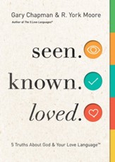 Seen. Known. Loved.: 5 Truths About Your Love Language and God - eBook