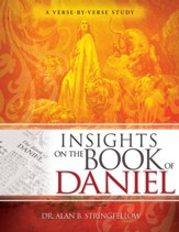 Insights on the Book of Daniel: A Verse-by-Verse Study - eBook