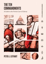 The Ten Commandments: A Guide to the Perfect Law of Liberty - eBook