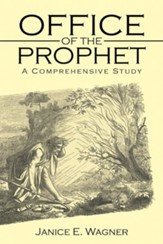 Office of the Prophet: A Comprehensive Study - eBook