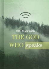 90 Days with the God Who Speaks - eBook