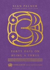 Forty Days on Being a Three - eBook