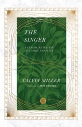 The Singer: A Classic Retelling of Cosmic Conflict - eBook