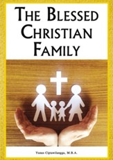 The Blessed Christian Family - eBook