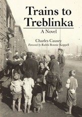 Trains to Treblinka: A Novel - eBook