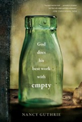 God Does His Best Work with Empty - eBook