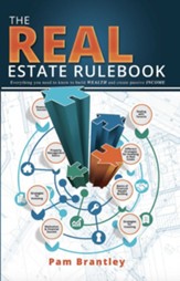 The Real Estate Rule Book: Everything you need to know to build wealth and create passive income - eBook