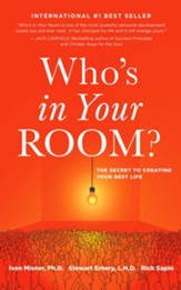 Who's in Your Room?: The Secret to Living Your Best Life - eBook