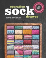 Operation Sock Drawer: The Guide to Building Your Stash of Hand-Knit Socks - eBook