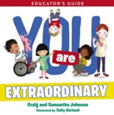 You Are Extraordinary Educator's Guide / Digital original - eBook